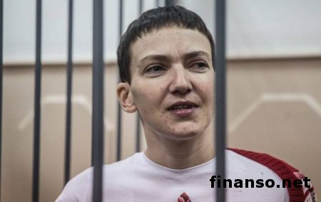 Гарантия исполнения приговора позволит выдать Савченко Украине – ФСИН